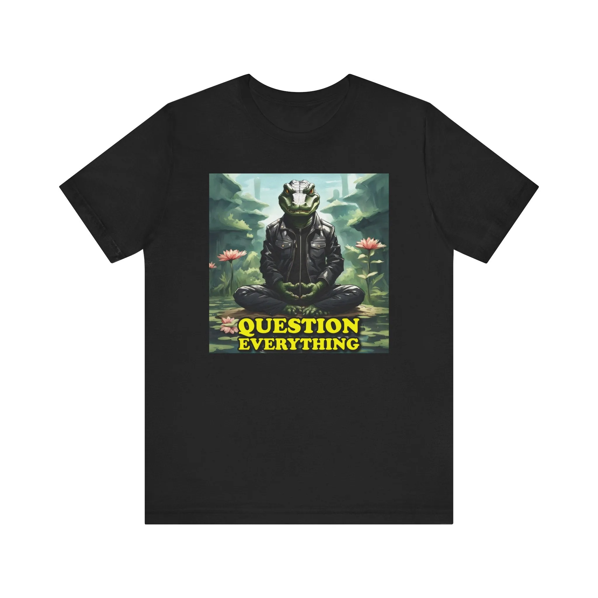 Question Everything
