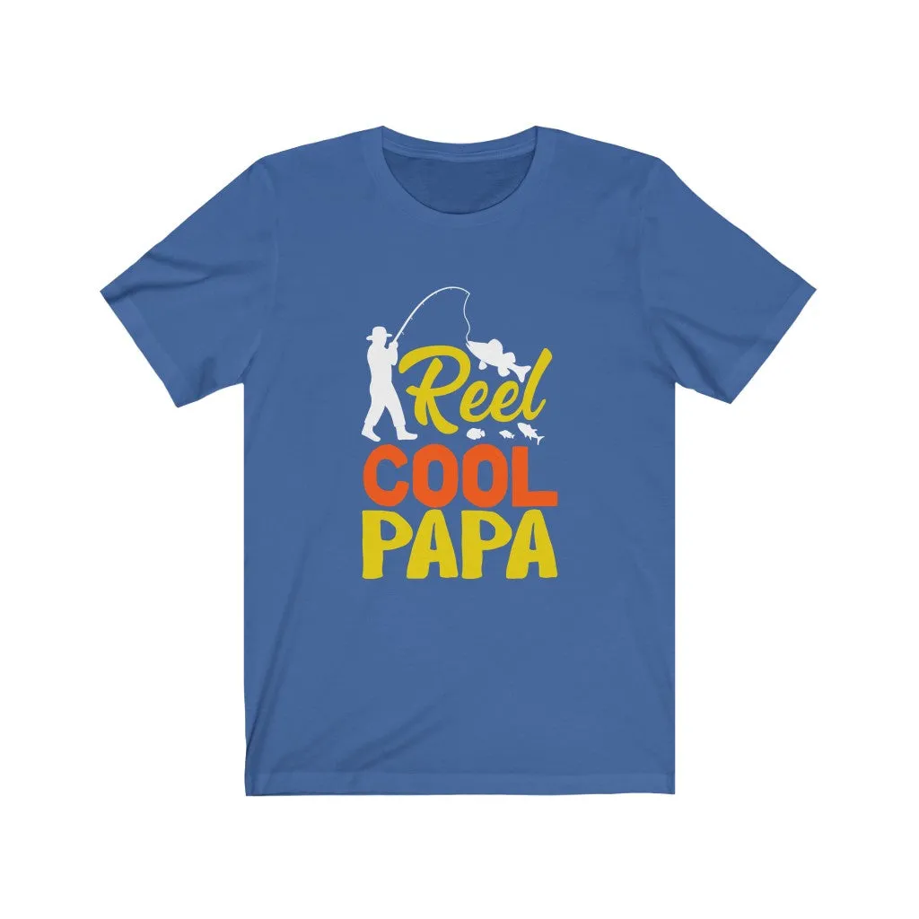 Reel Cool Papa - T-shirt