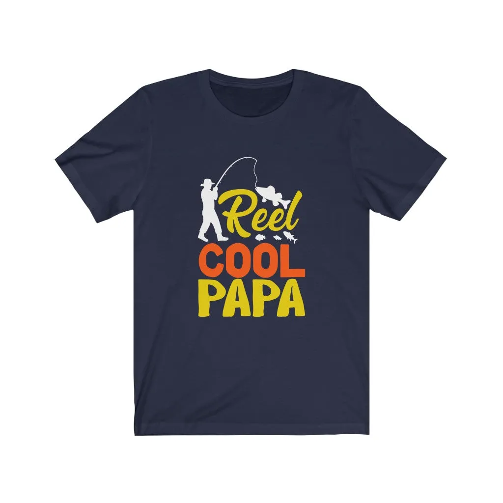 Reel Cool Papa - T-shirt