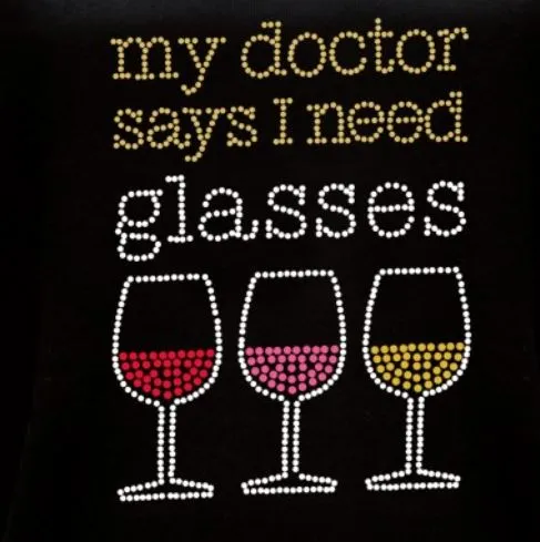 Rhinestone T-Shirt - My Doctor Says