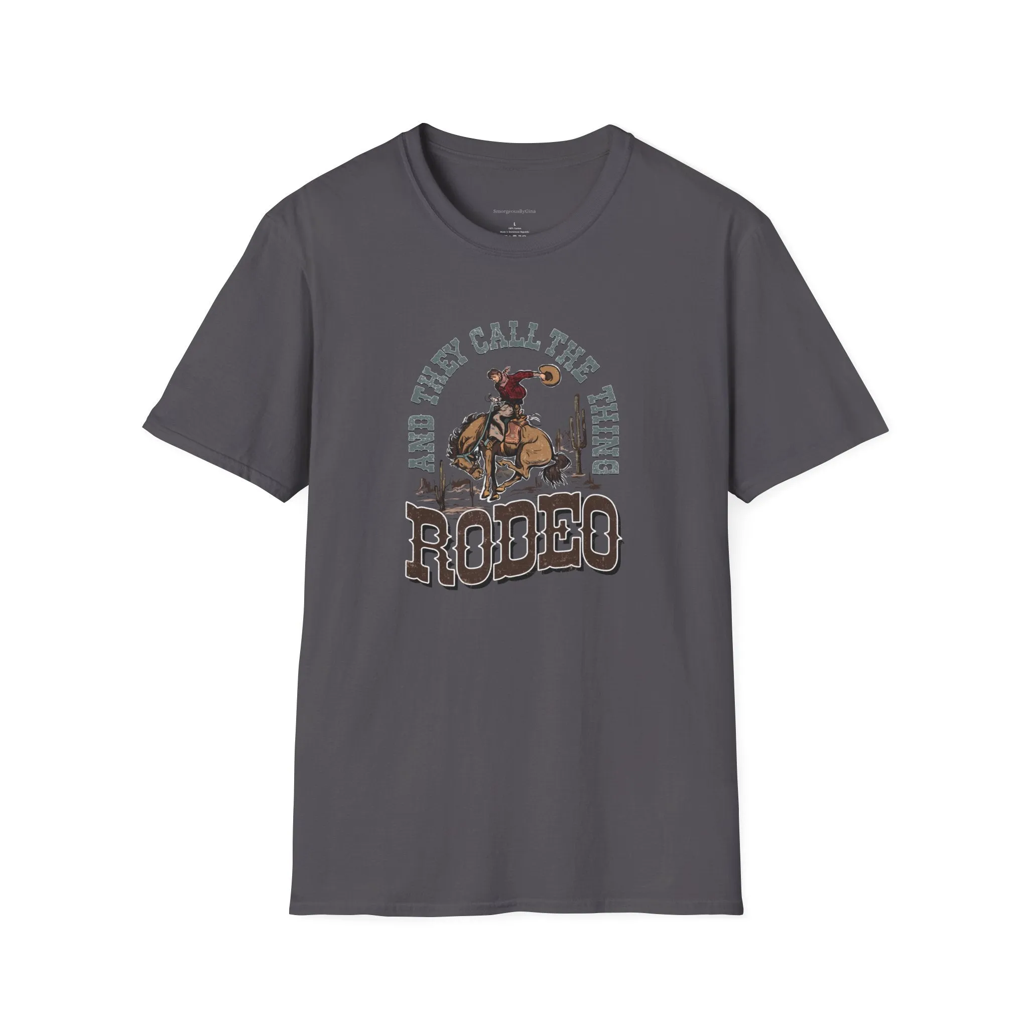 Rodeo Softstyle T-Shirt, They call the thing Rodeo, Rodeo Tee, Rodeo Shirt,