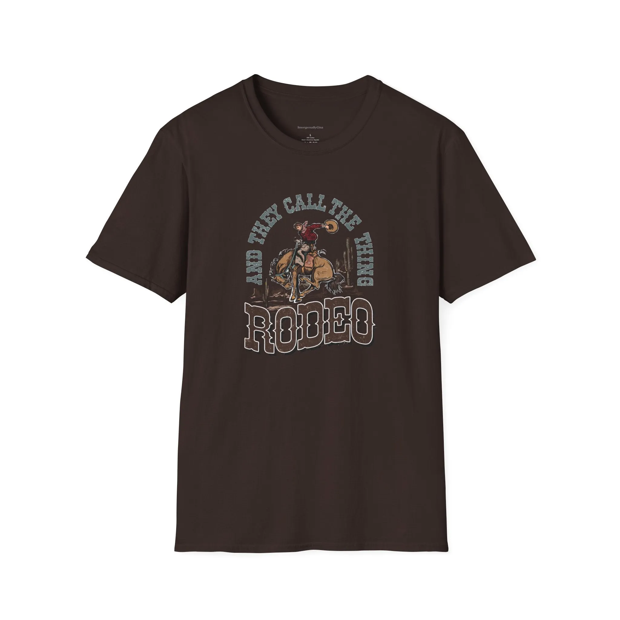 Rodeo Softstyle T-Shirt, They call the thing Rodeo, Rodeo Tee, Rodeo Shirt,