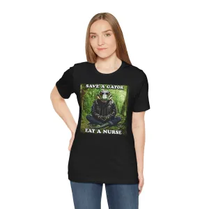 Save a Gator Eat a Nurse