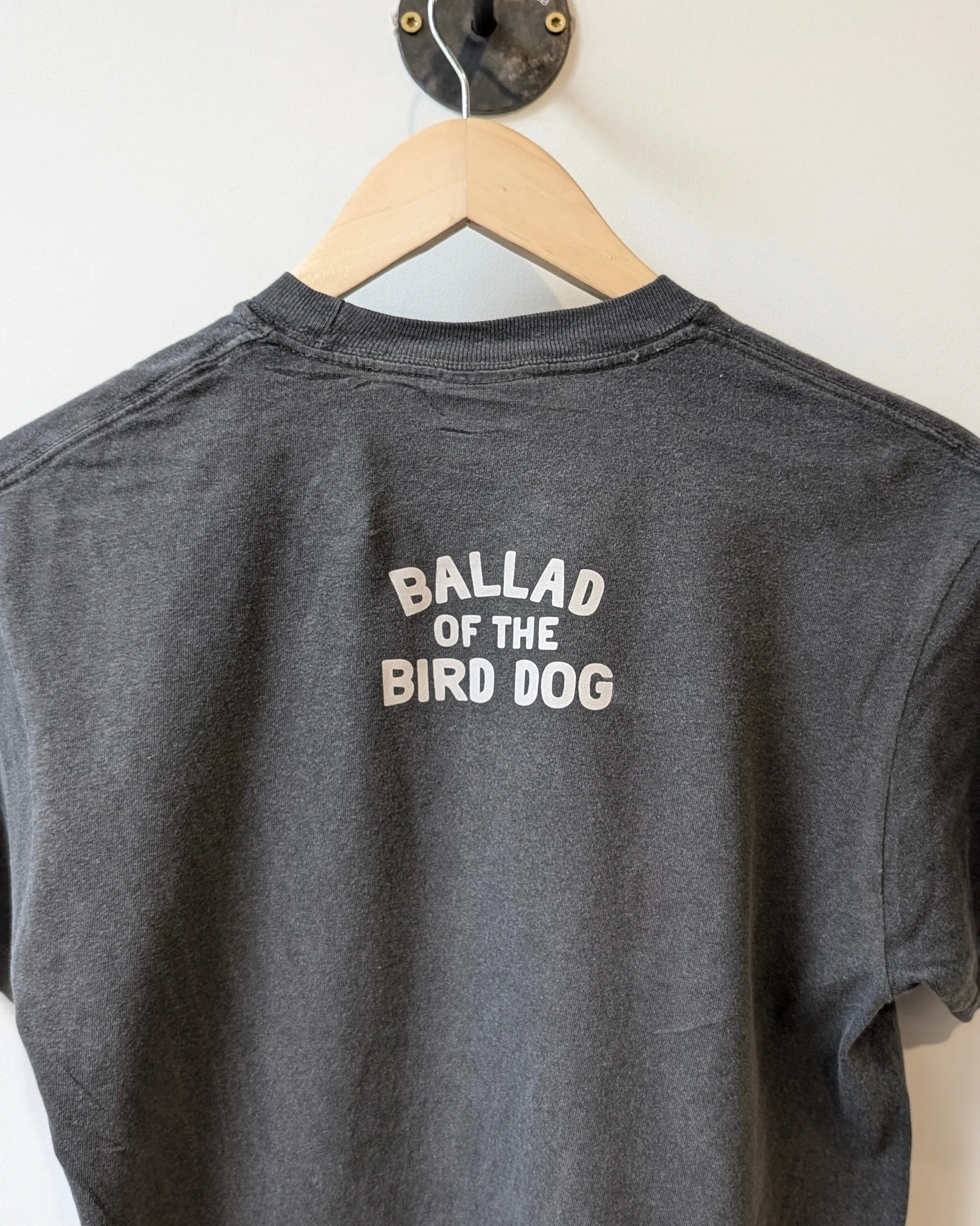 Shop Shirt | Somewhere Texas | Ballad of the Bird Dog