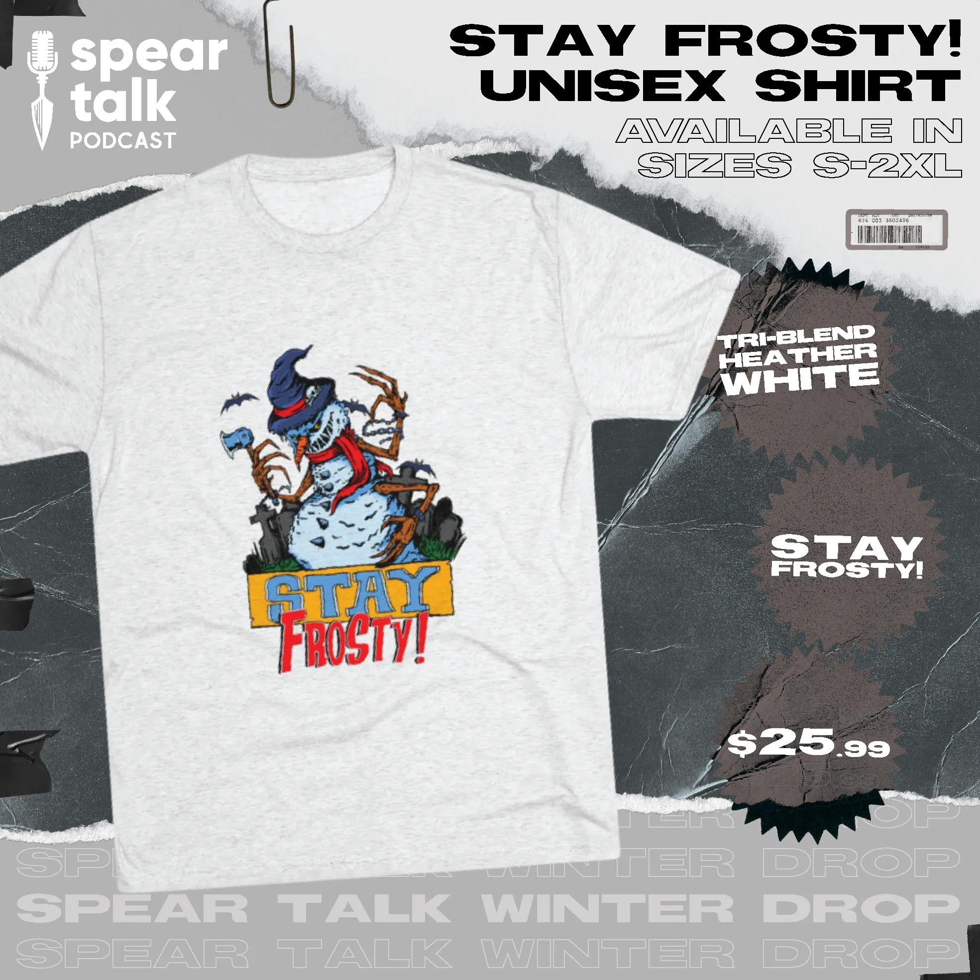 Stay Frosty Unisex Tri-Blend Crew Tee