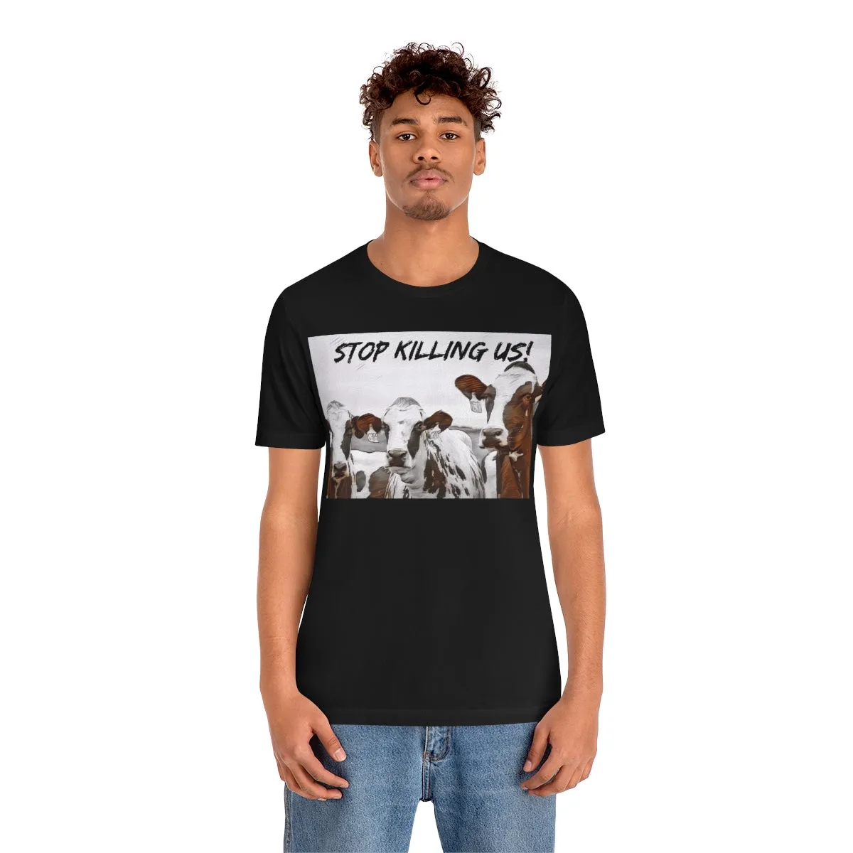 Stop Killing Us! Short Sleeve Tee