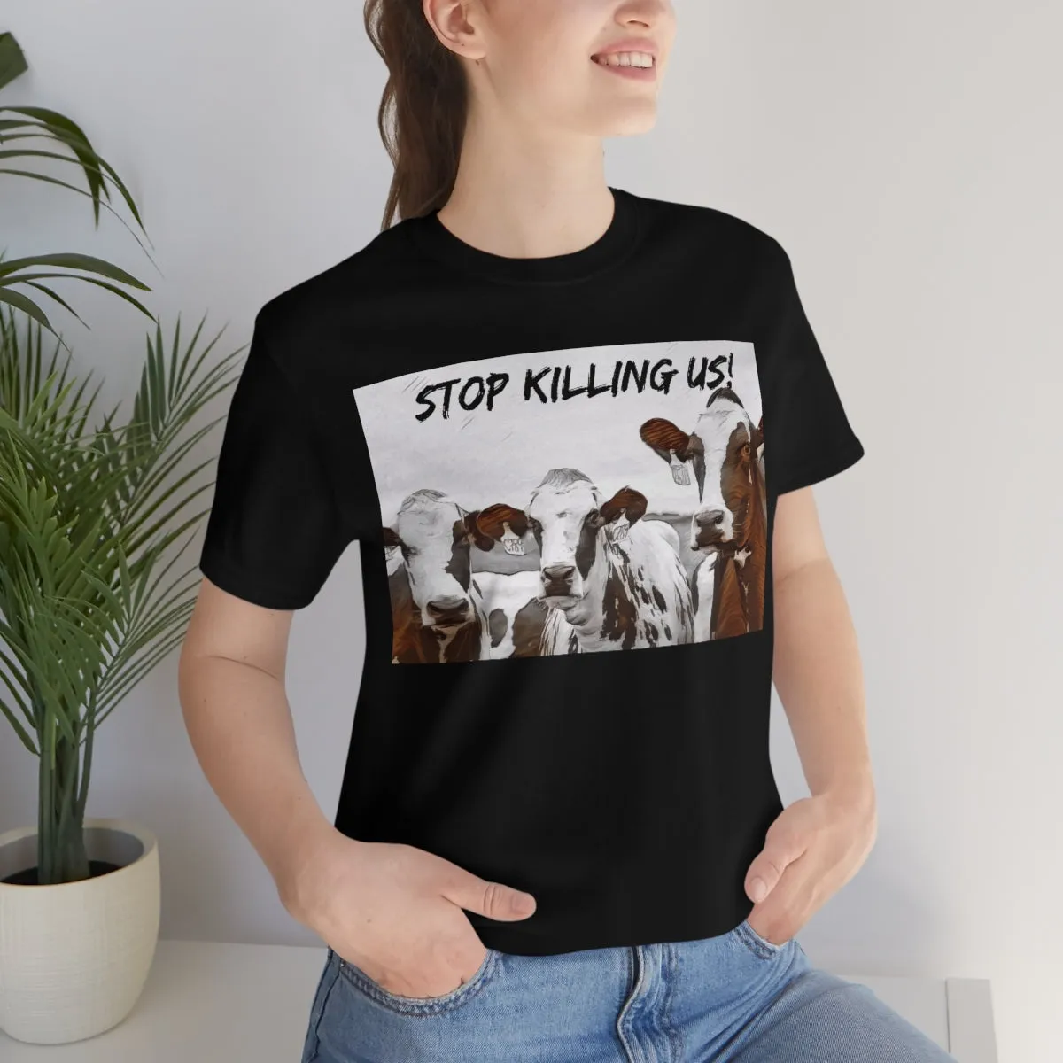 Stop Killing Us! Short Sleeve Tee