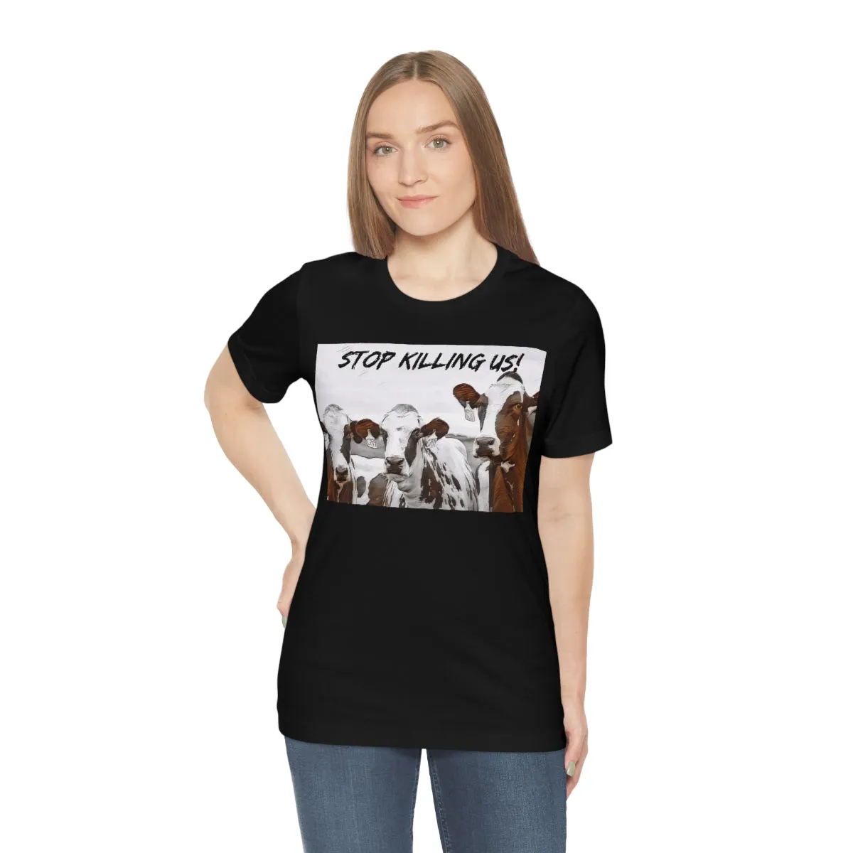 Stop Killing Us! Short Sleeve Tee