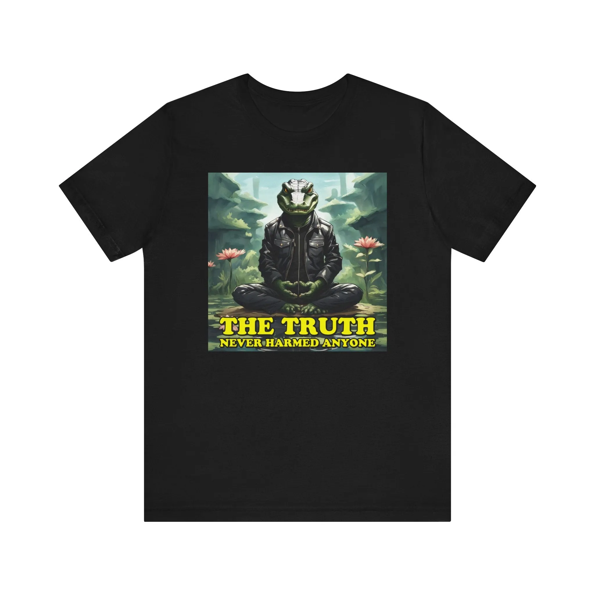 The Truth Never Harmed Anyone