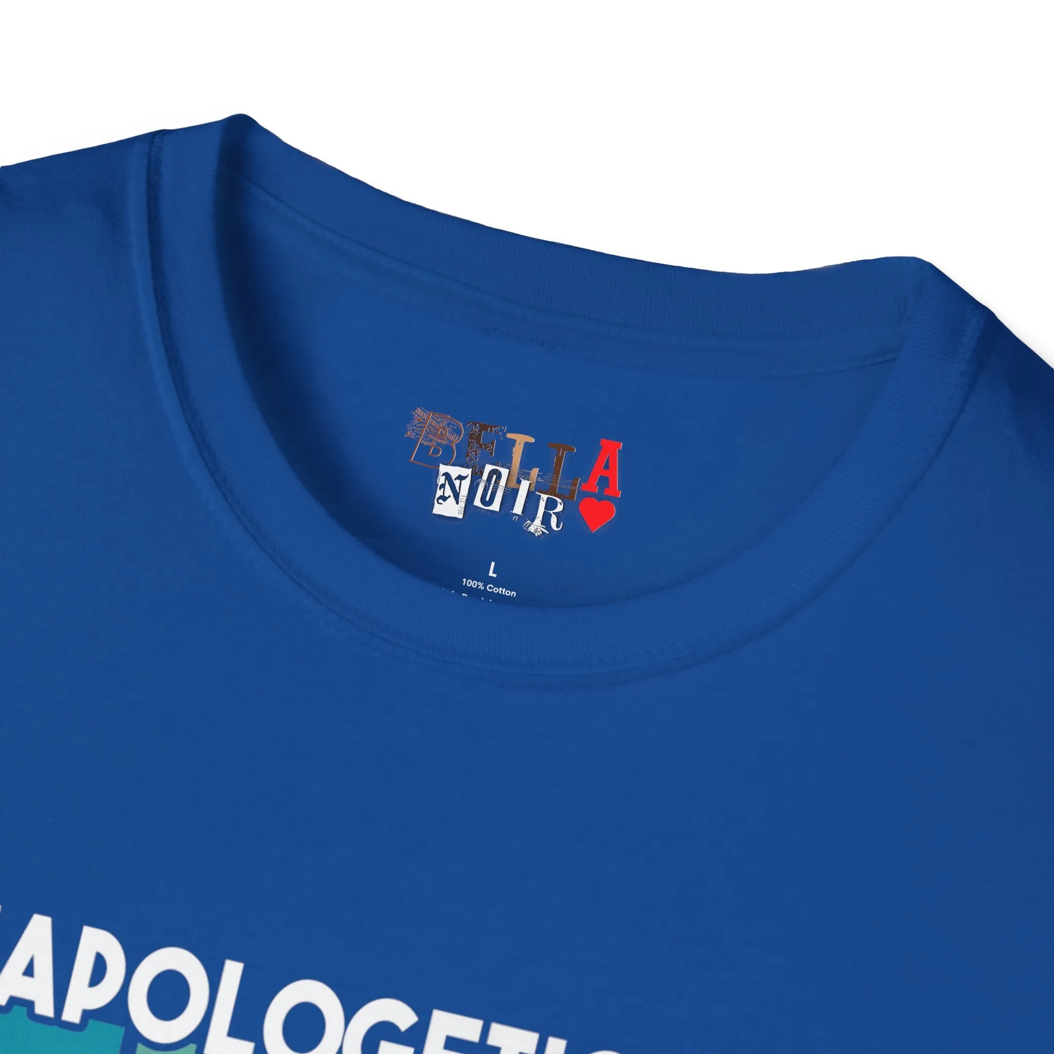 Unapologetically Dope Unisex Softstyle T-Shirt