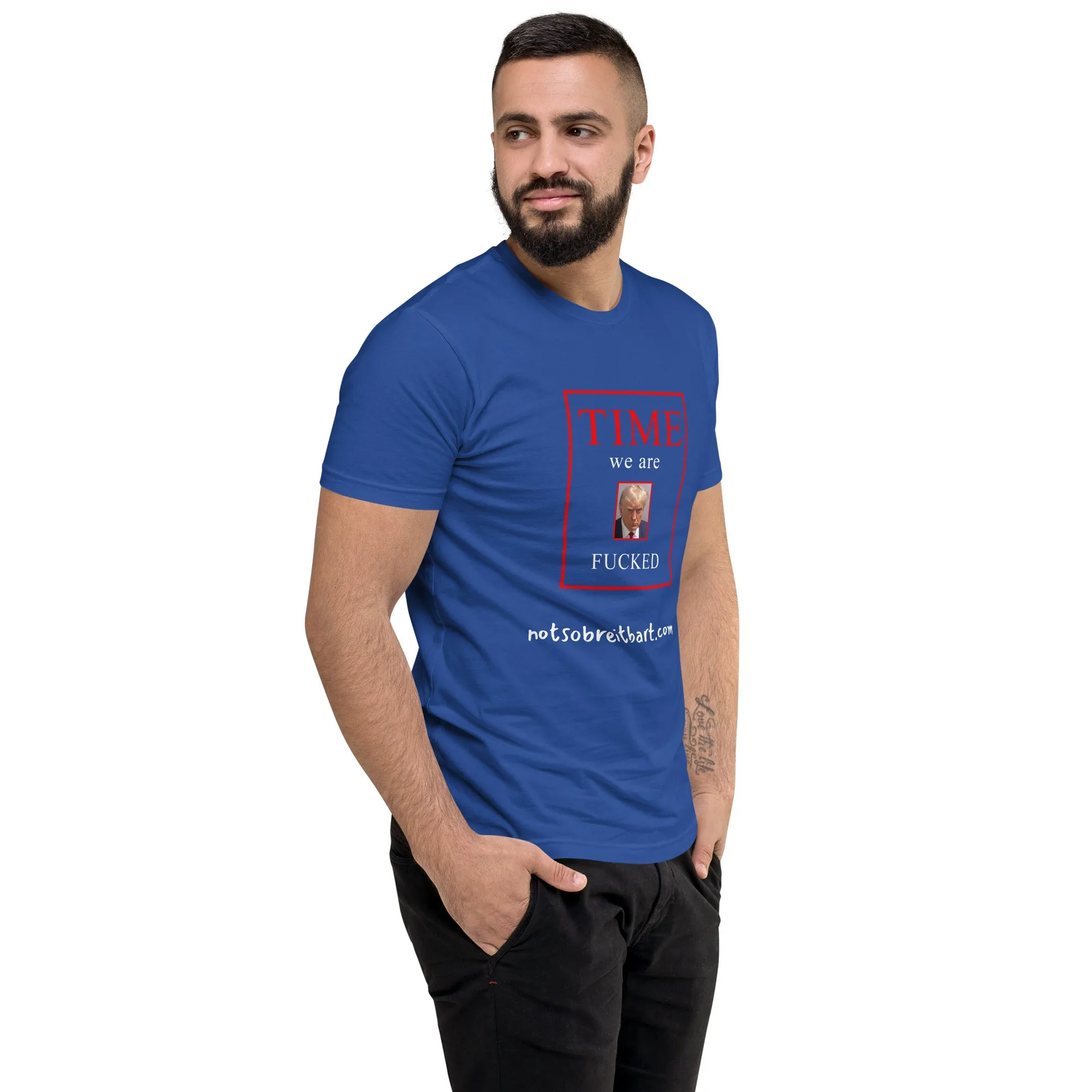 We Are Fucked Men's Fitted Short Sleeve T-shirt