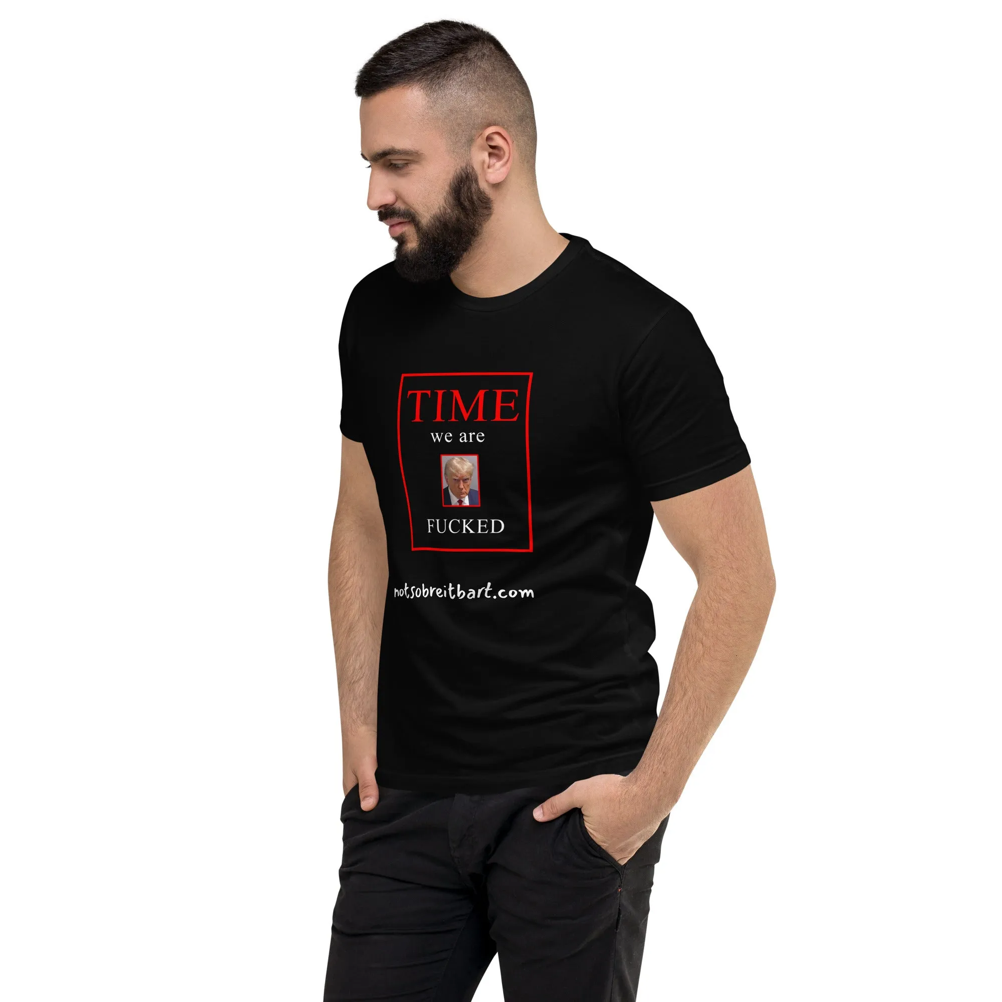 We Are Fucked Men's Fitted Short Sleeve T-shirt