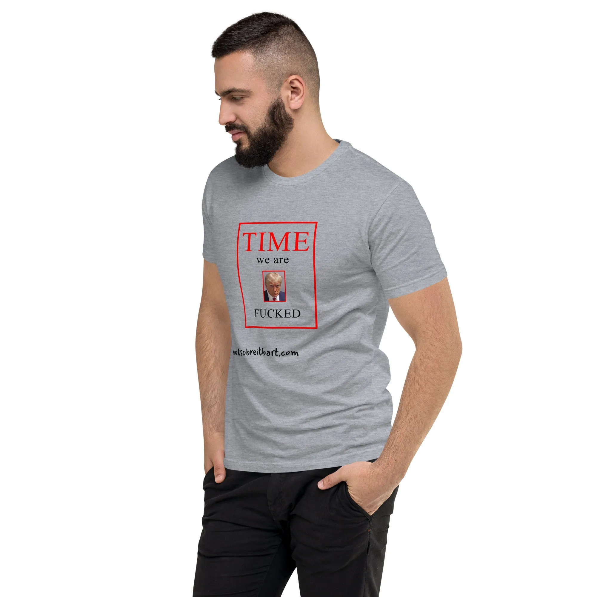 We Are Fucked Men's Fitted Short Sleeve T-shirt