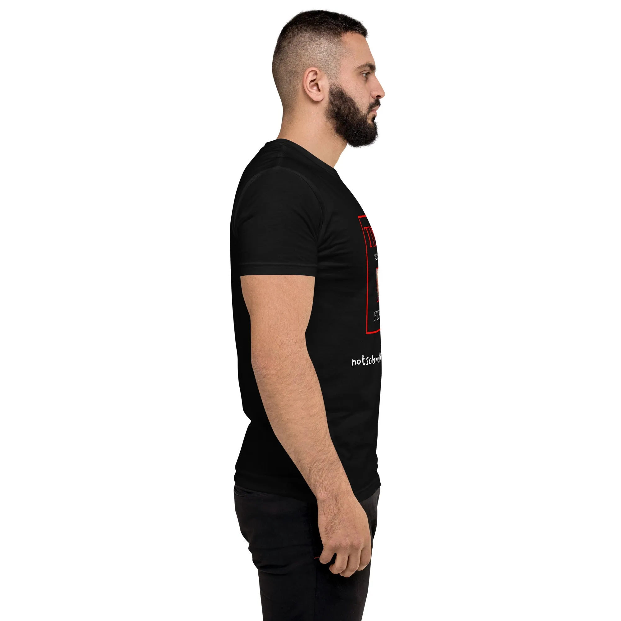 We Are Fucked Men's Fitted Short Sleeve T-shirt