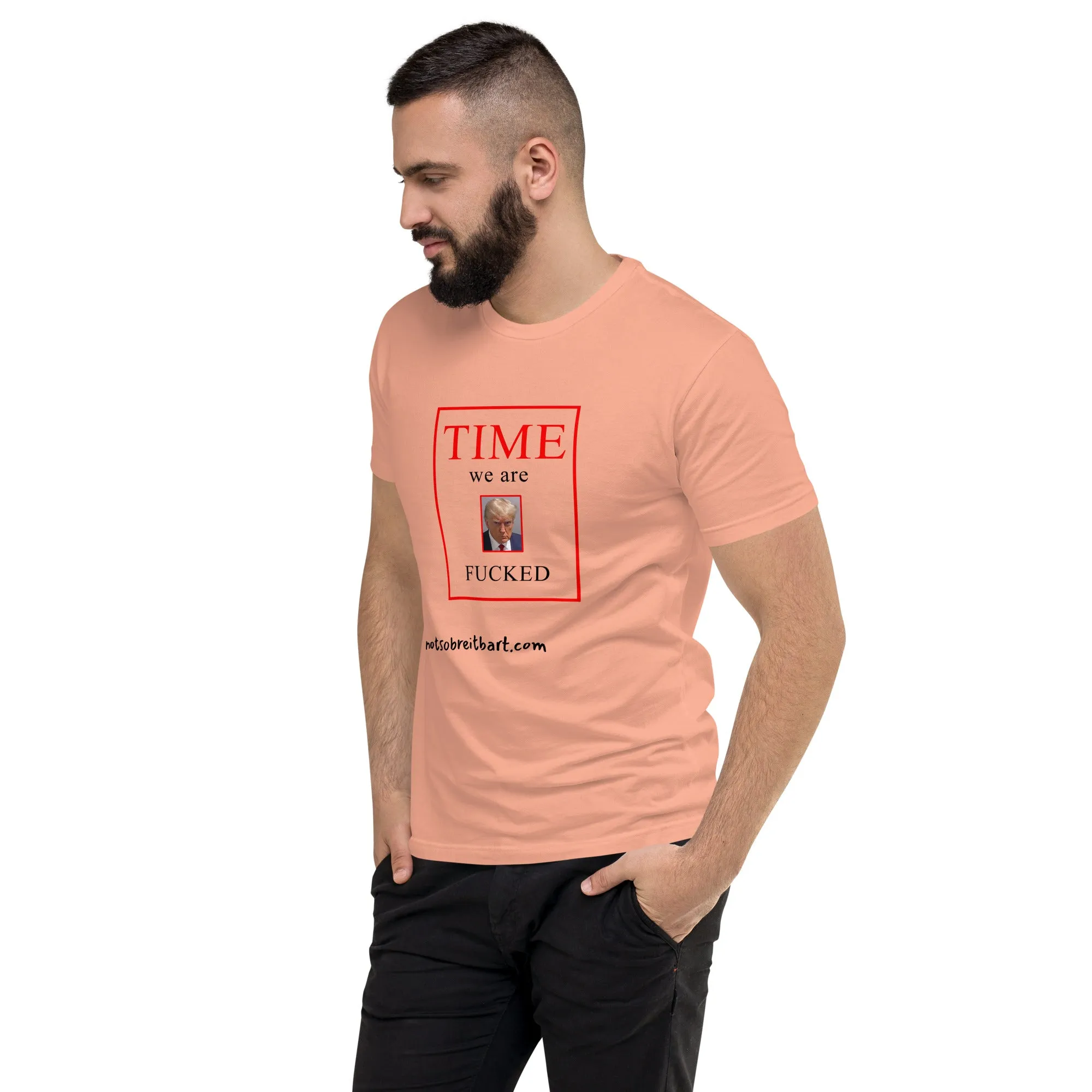 We Are Fucked Men's Fitted Short Sleeve T-shirt