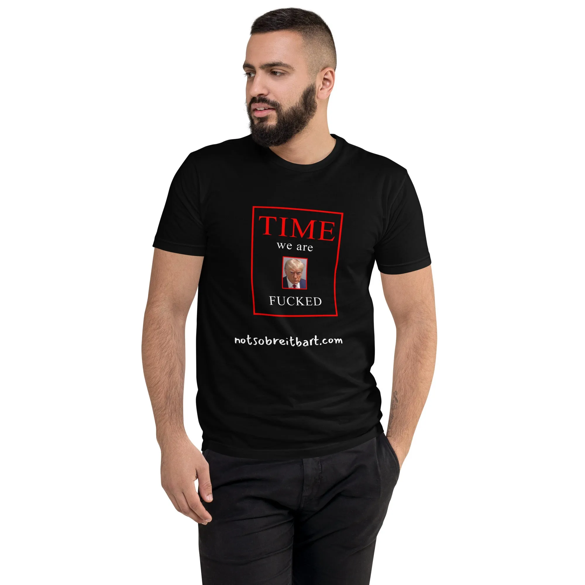 We Are Fucked Men's Fitted Short Sleeve T-shirt