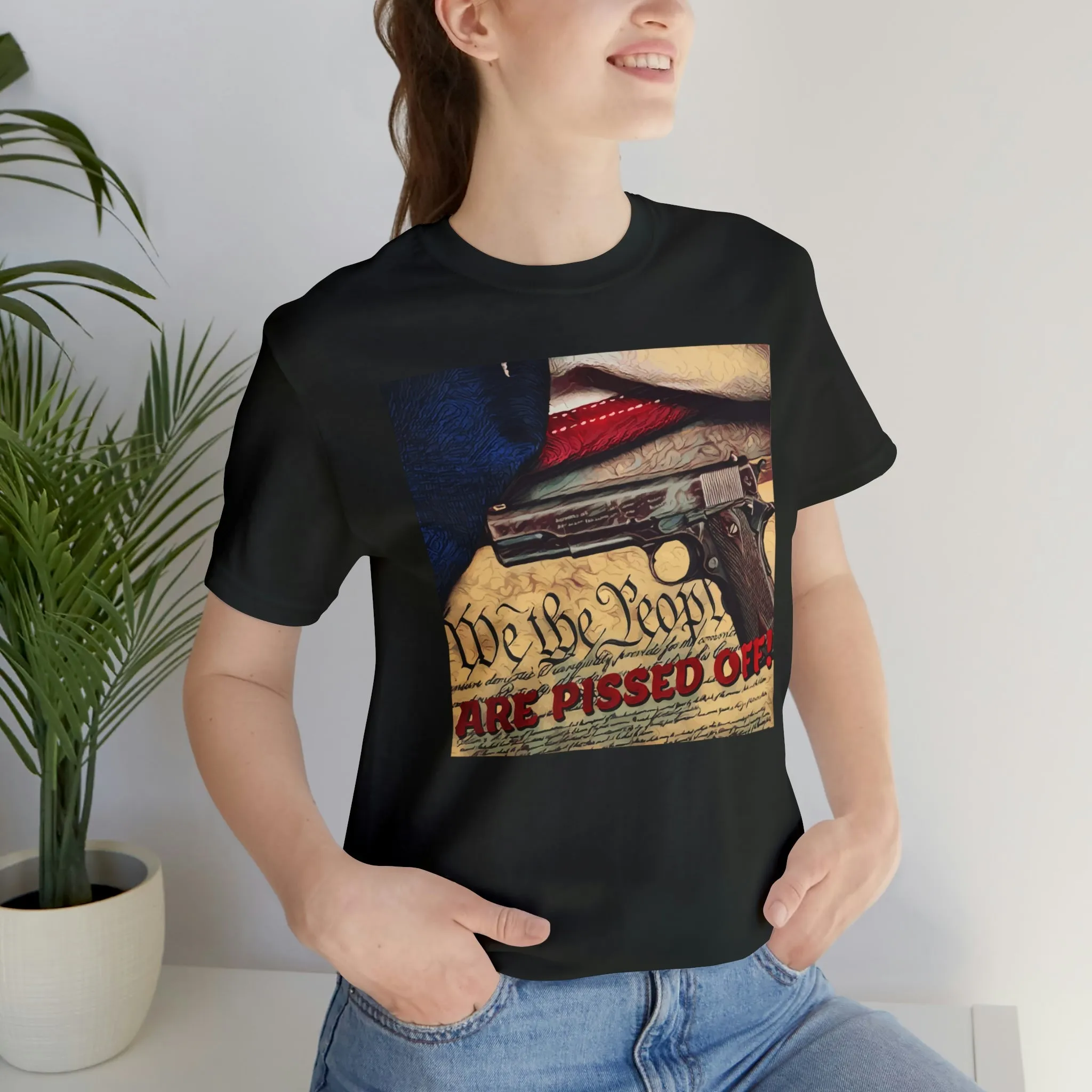 We The People Are Pissed Off! Short Sleeve Tee