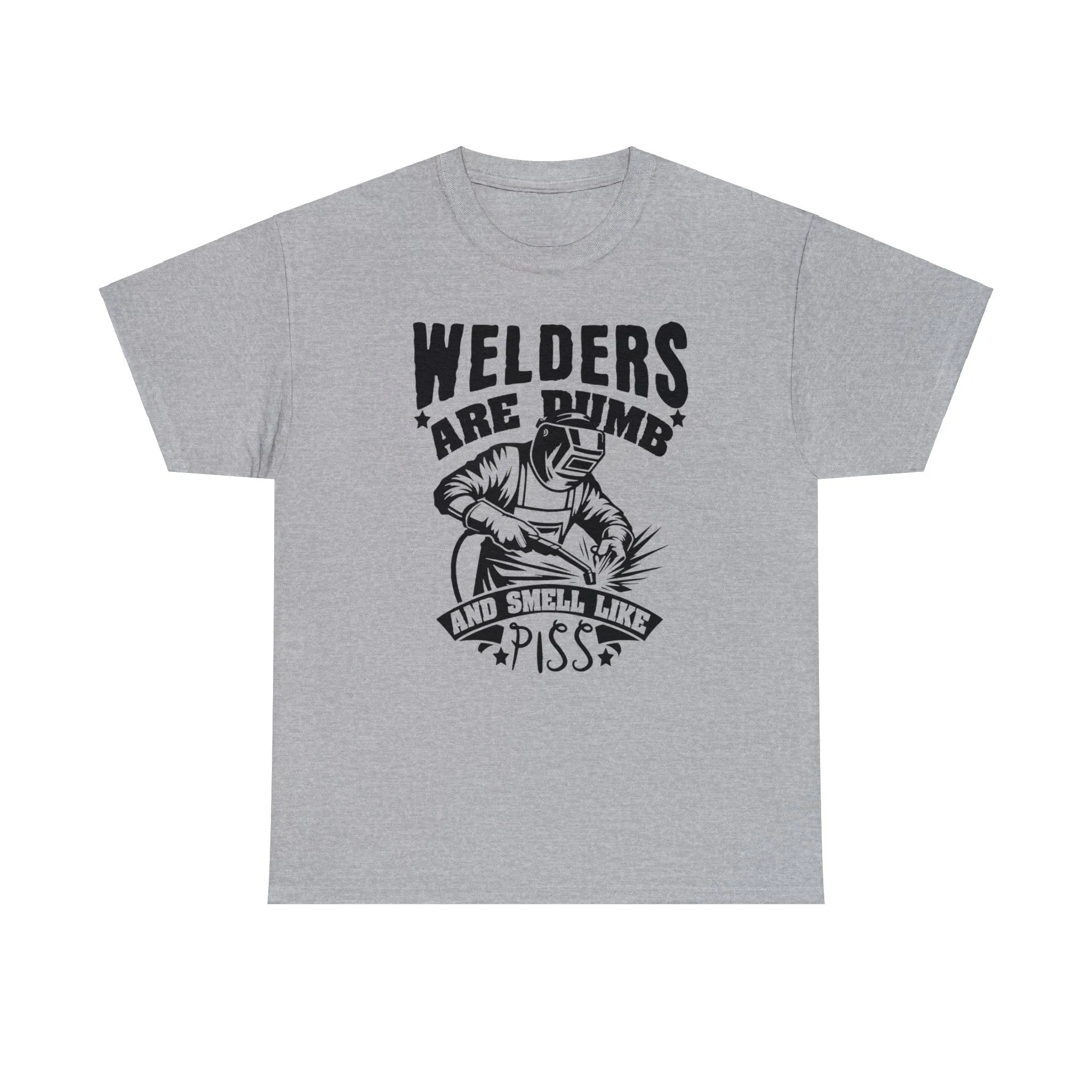 Welders Are Dumb