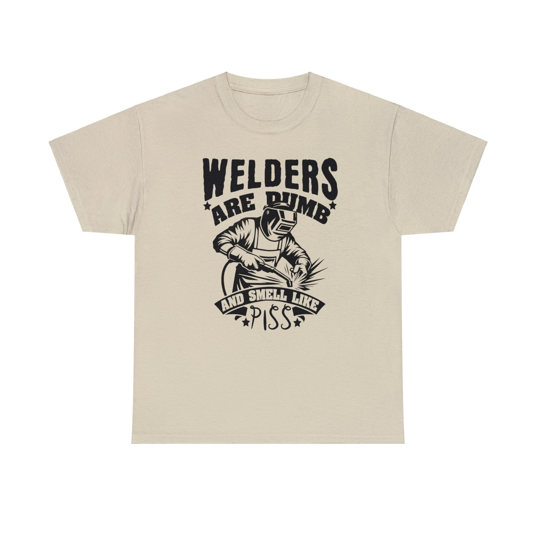Welders Are Dumb