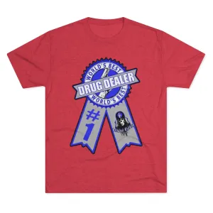 Worlds Best Drug Dealer T-shirt