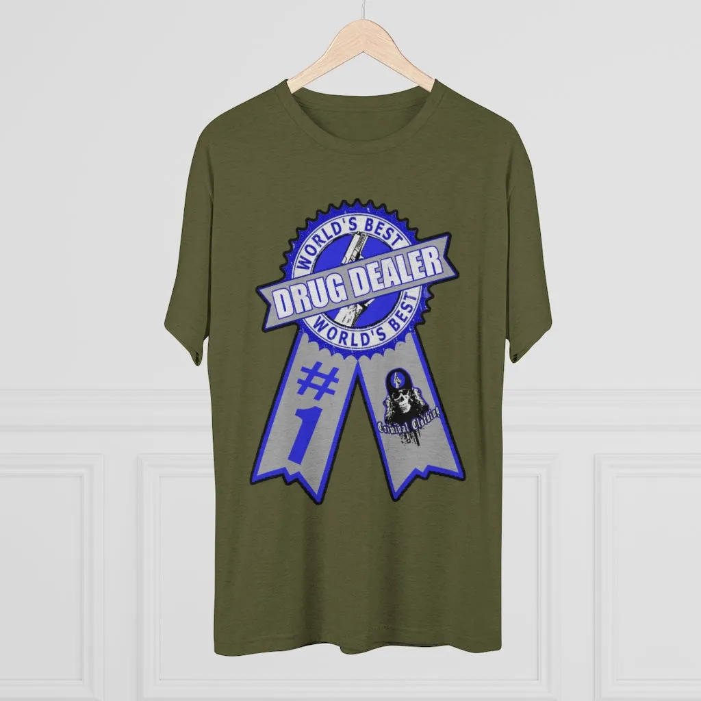 Worlds Best Drug Dealer T-shirt