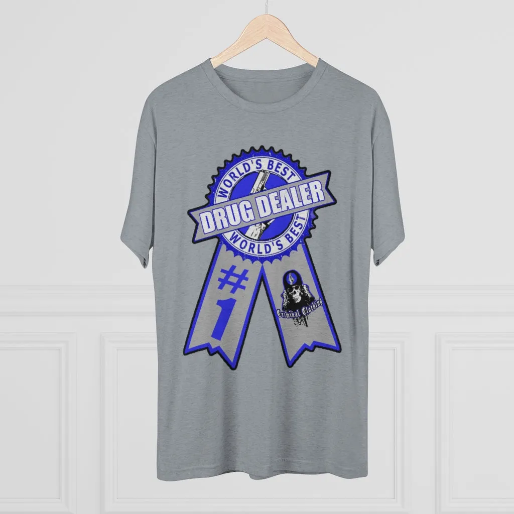 Worlds Best Drug Dealer T-shirt