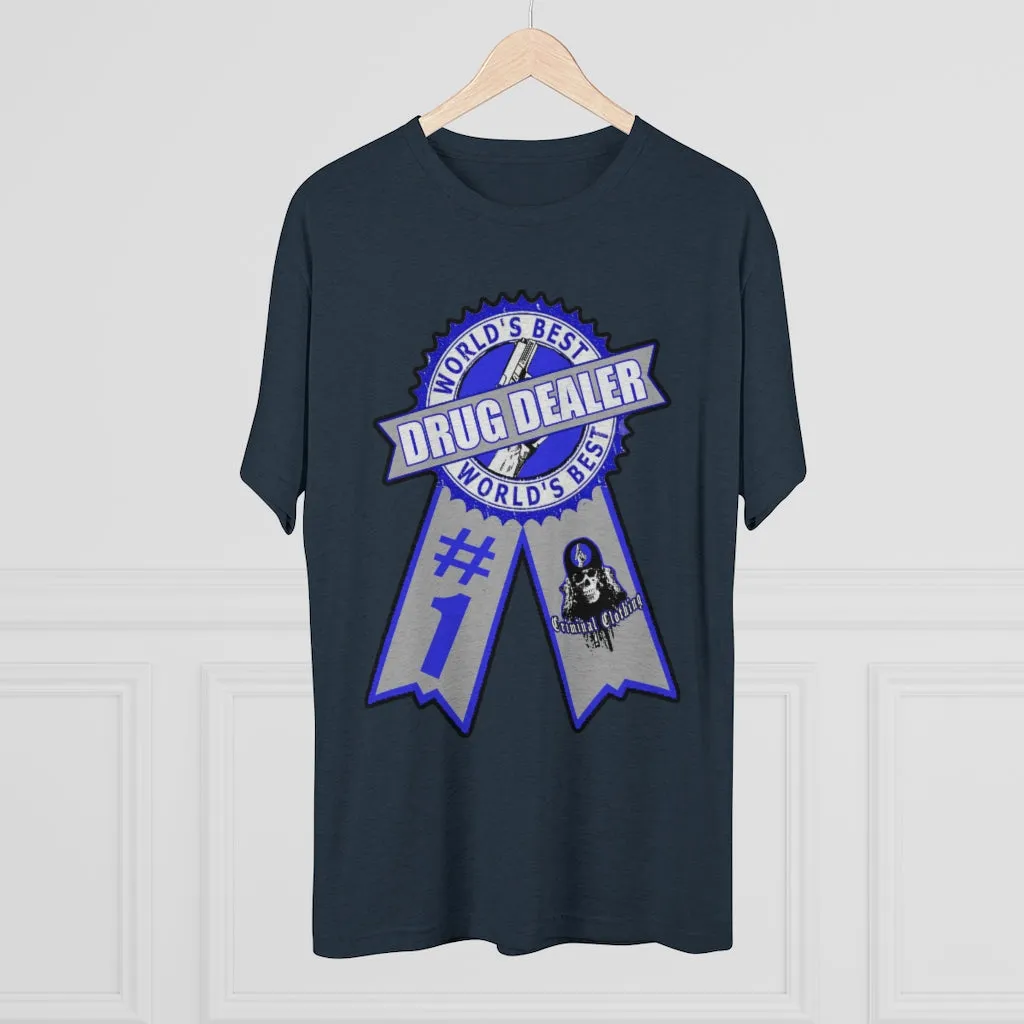 Worlds Best Drug Dealer T-shirt