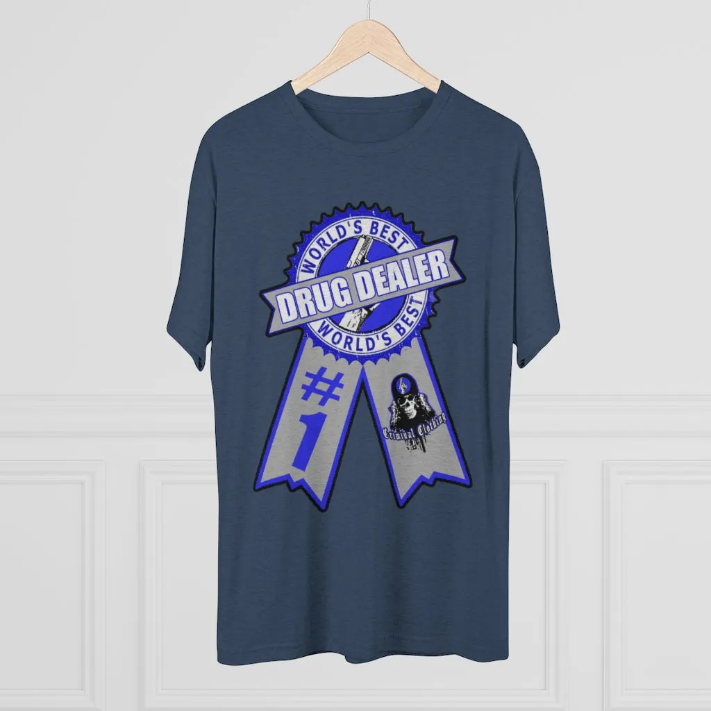 Worlds Best Drug Dealer T-shirt