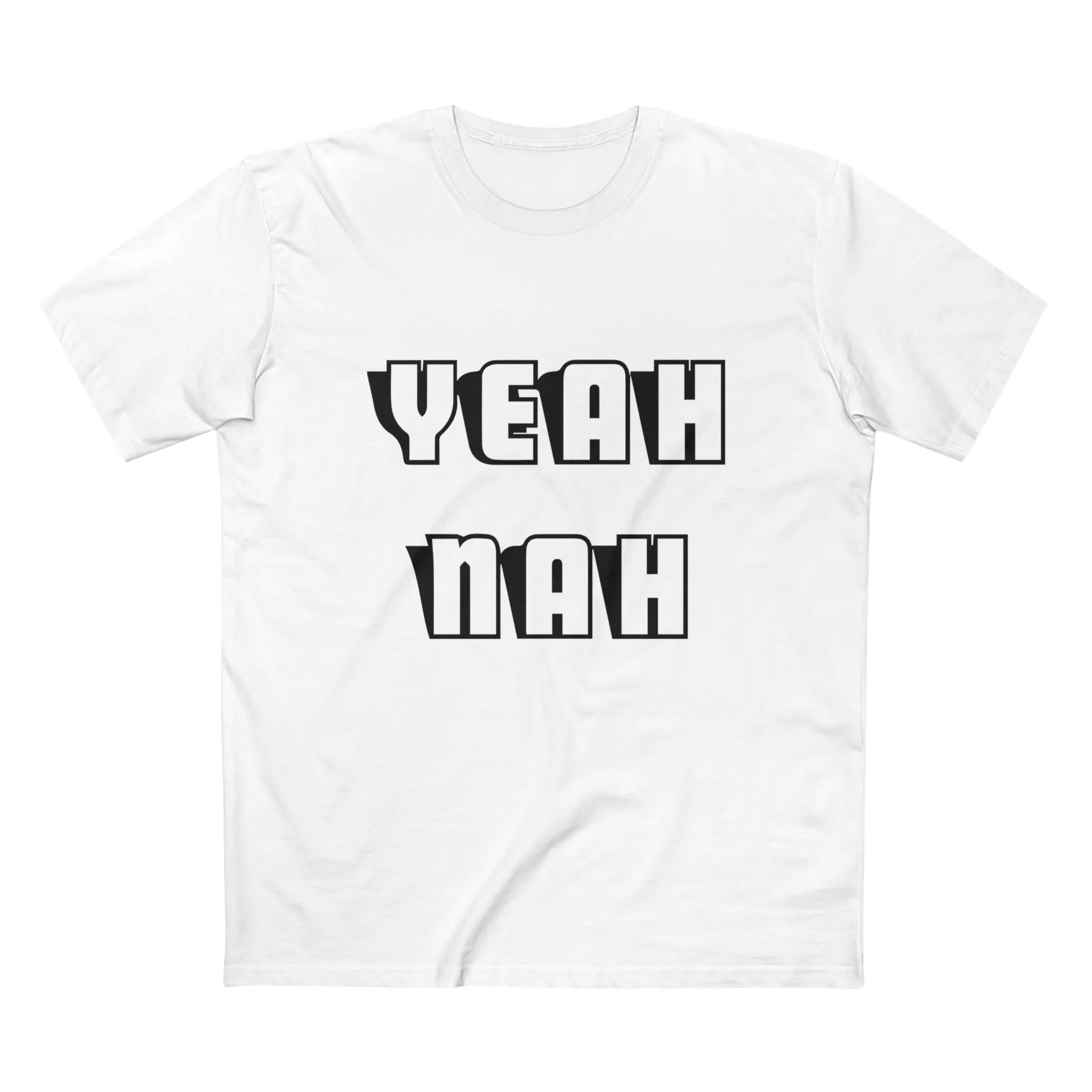 YEAH NAH T-Shirt