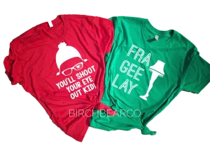 You'll Shoot Your Eye Out | Fra Gee Lay | Shirts | Unisex Shirt